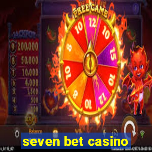 seven bet casino